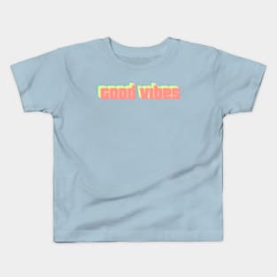 Good vibes Kids T-Shirt